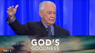 God's Goodness, Part 2