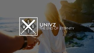 Univz - The End of Eternity