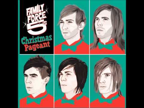 Family Force 5- Angels We Have Heard On High