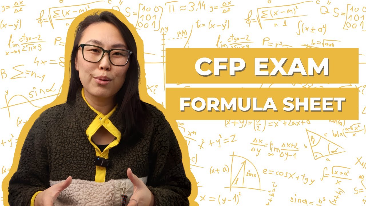 Every Formula Provided on the CFP Exam, Explained