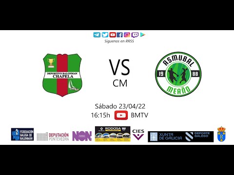 220423 CM BM CHAPELA - BM MEAÑO
