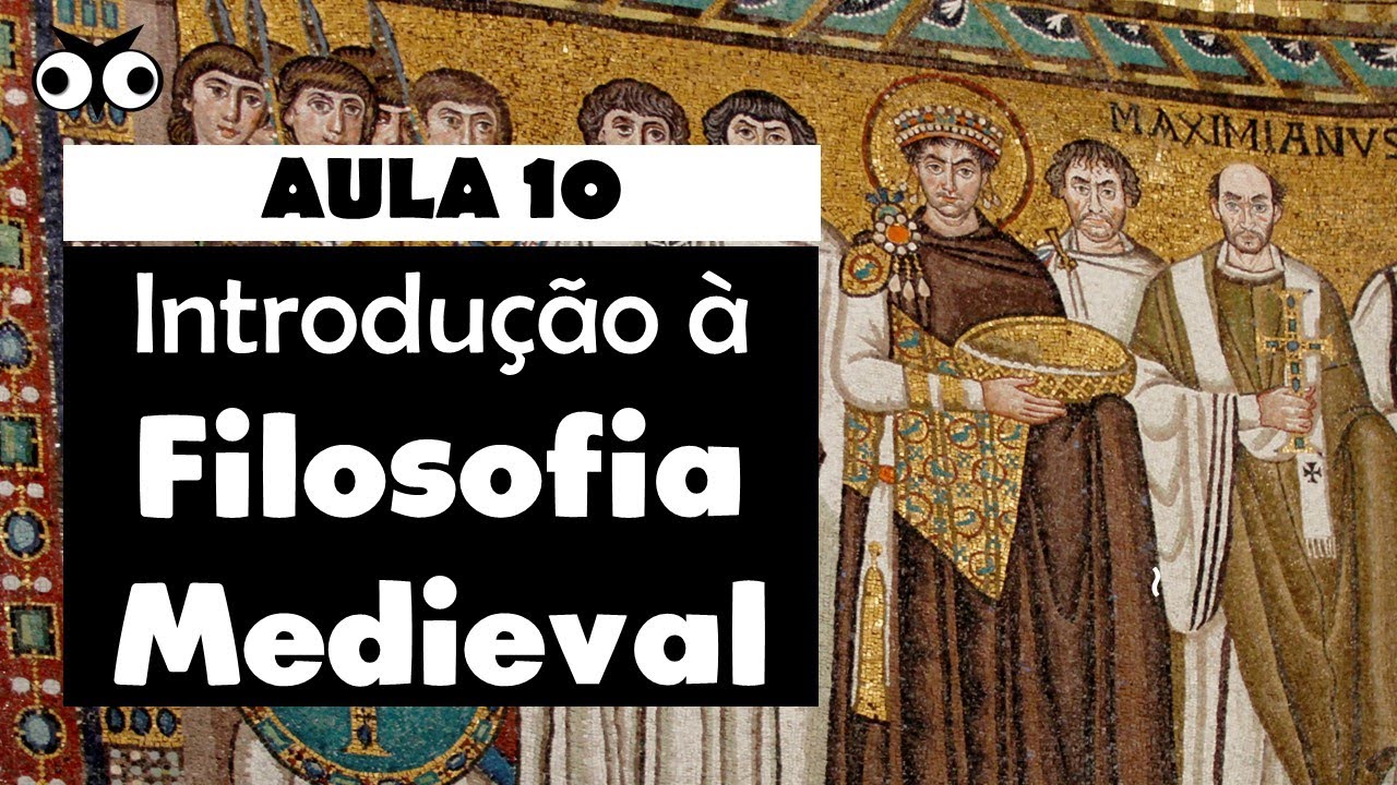 Introdução à Filosofia Medieval | História da Filosofia | Prof. Vitor Lima | Aula 10