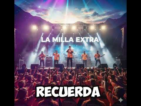 la Milla Extra