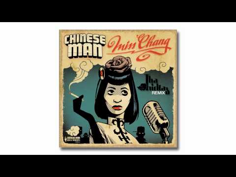 Chinese Man - Miss Chang (Tha Trickaz Remix)