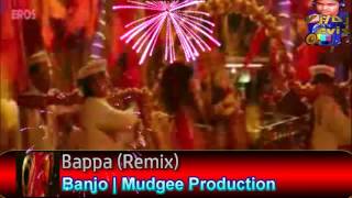 Banjo | Xclusive "Bappa Remix" | (ft.Vishal Dadlani)