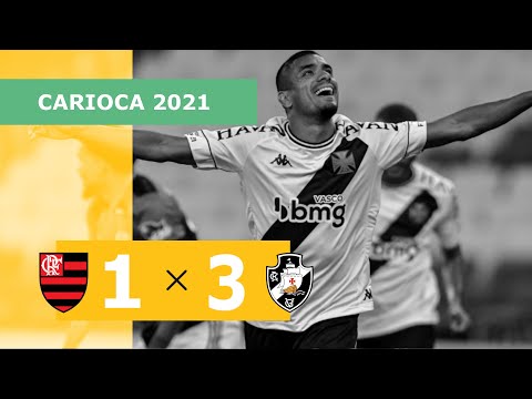 Flamengo 1 X 3 Vasco - Gols - 15/04 - Campeonato Carioca 2021