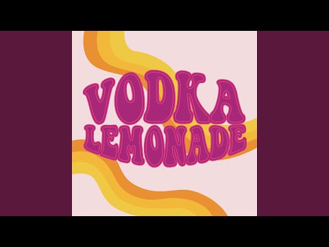 download lagu mp3 mp4 Vodka Lemonade, download lagu Vodka Lemonade gratis, unduh video klip Vodka Lemonade