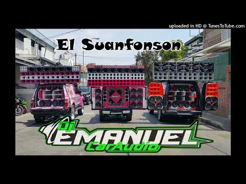 DjEmanuel CarAudio - El Suanfonson - DobleTono