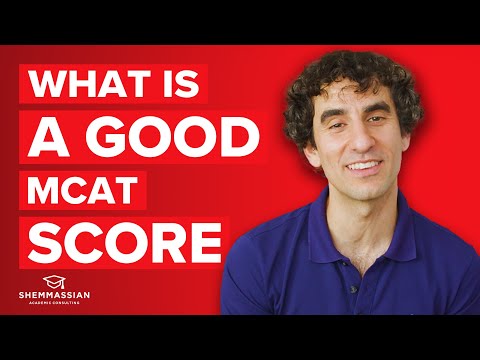 What Is a Good MCAT Score?