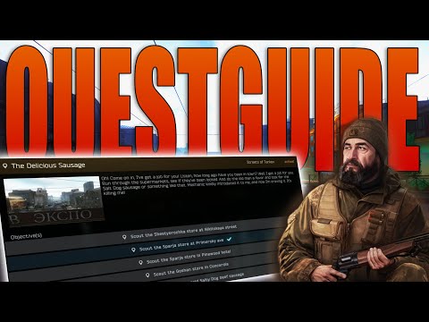 The Delicious Sausage - Escape From Tarkov Questguide