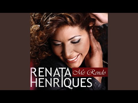 Me Rendo - Renata Henriques