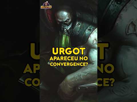 URGOT APARECEU??? #leagueoflegends #Riotgames #LoL #Riot #URGOT #lore #LoR #Convergence
