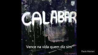 Vence Na Vida Quem Diz Sim -  Chico Buarque, Nara Leão e MPB4   1973