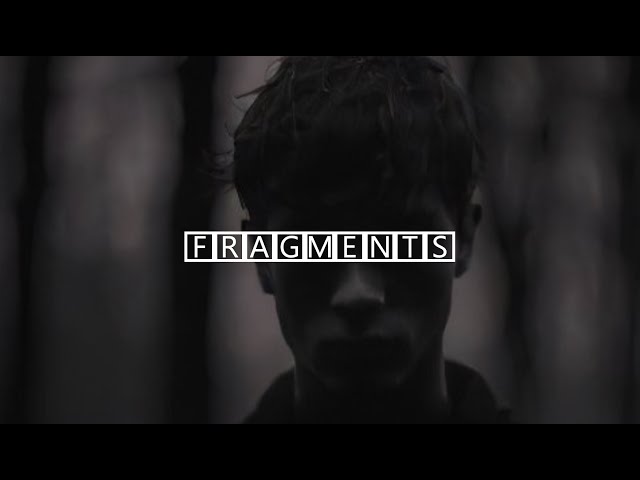 Fragments (A short film)