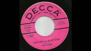 Red Sovine - You Used To Be My Baby