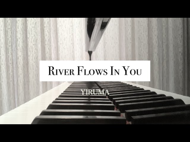 River Flows In You