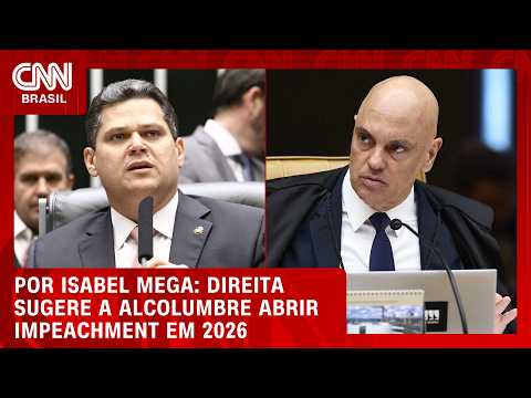 Ala da direita sugere a Alcolumbre impeachment de Moraes ainda em 2026 | BASTIDORES CNN