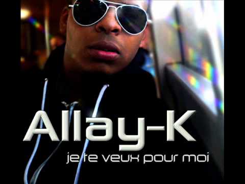 Allay-K - Je Te Veux Pour Moi