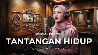 Download lagu GambusDut 'TANTANGAN HIDUP' Nasida Ria | by Berkah Sholawat mp3