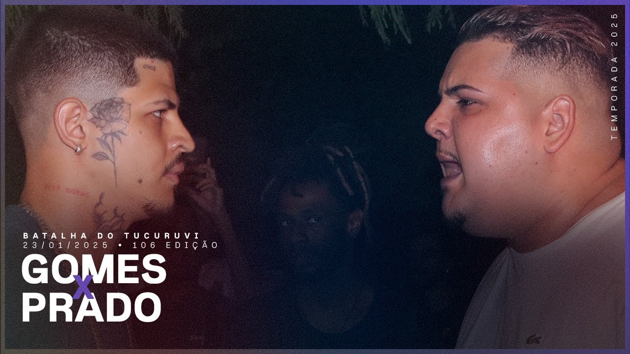 (MELHOR FINAL🔥) Gomes x Pradao | FINAL | BATALHA TUCURUVI 106