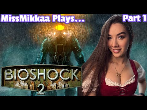 Let's Play Bioshock 2 | Part 1 | MissMikkaa