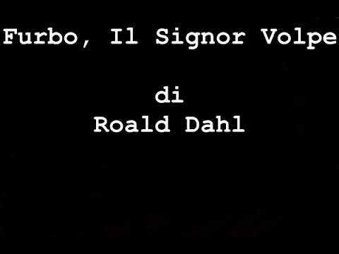 Furbo, Il Signor Volpe - Roald Dahl - Audiolibro