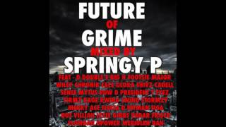 DJ Springy P - Future of Grime (Mix)