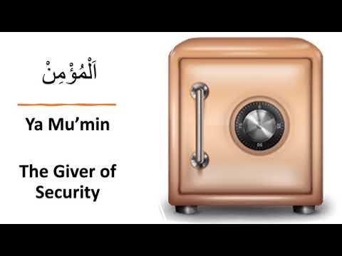 Names of Allah - 04 - As-Salaam Al-Mumin