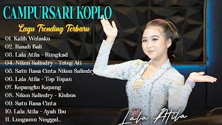 Download lagu CAMPURSARI FULL ALBUM TERBARU 2023 - Rungkad - Rasah Bali - Lala Atila mp3