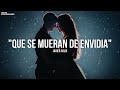 Javier Solís - Que Se Mueran De Envidia (LETRA)