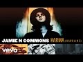 Jamie N Commons - Karma (Hardline) (Audio ...