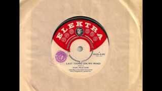 The Last Thing On My Mind-Tom Paxton