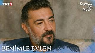 Timur, Hicran'a evlenme teklifi etti - Taşacak Bu Deniz 35. Bölüm X ETi Karam