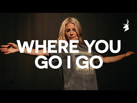 Thumbnail for Where You Go I'll Go video