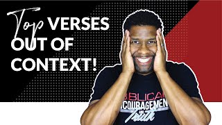 Top 5 Verses Christians Take Out of Context