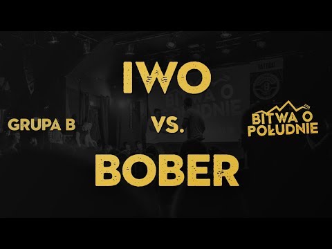 IWO vs. BOBER / Bitwa o Południe 2019 (Grupa B)