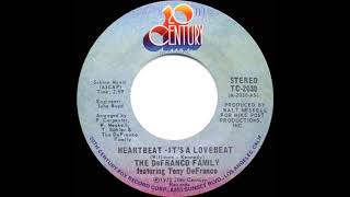 1973 HITS ARCHIVE: Heartbeat - It’s A Lovebeat - The DeFranco Family (a #1 record--stereo 45)