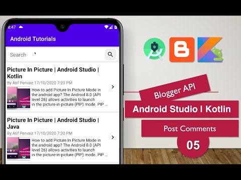 Blogger API | 05 Post Comments | Android Studio | Kotlin