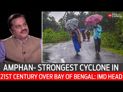 Amphan cyclone strongest one over Bay of Bengal in the 21st century: IMD Head