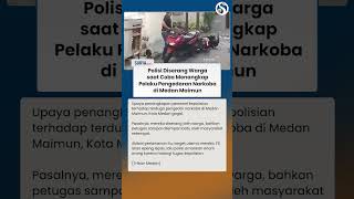Detik-Detik Polisi Diserang dan Dilempari Warga saat Coba Tangkap Pengedar Narkoba di Medan