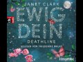Janet Clark &quot;Deathline - Ewig dein&quot;, gelesen von Friederike Walke - HÃ¶rbuch-HÃ¶rprobe