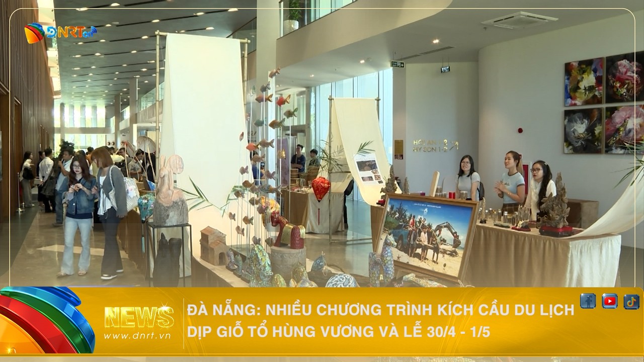 ĐÀ NẴNG: NHIỀU CHƯƠNG TRÌNH KÍCH CẦU DU LỊCH DỊP GIỖ TỔ HÙNG VƯƠNG