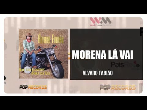 Álvaro Fabião - Morena Lá Vai