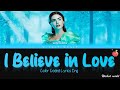 I Believe In Love Lyrics Lily Collins From Mirror Mirror