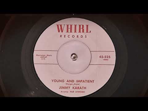 TEEN Jimmy Karath - Young And Impatient (1960)