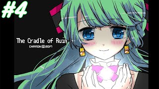 อนาคตที่ต้องเผชิญ | The Cradle of Ruin #4