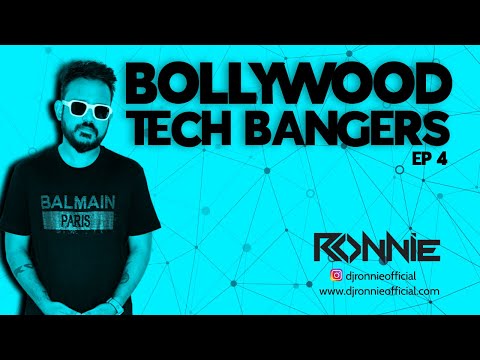 BOLLYWOOD TECH BANGERS EP4 - DJ RONNIE | LONG DRIVE BOLLYWOOD NONSTOP 2024 | BOLLYTECH | TECH HOUSE