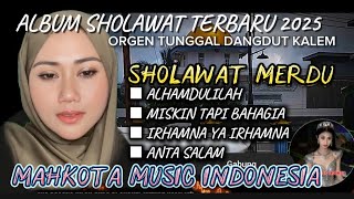 Download lagu ALBUM SHOLAWAT ORGEN TUNGGAL SHOLAWAT TERBARU 2025 MAHKOTA MUSIC INDONESIA mp3