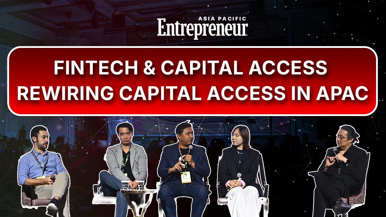 Fintech & Capital Access in APAC | Rewiring the Future of Finance