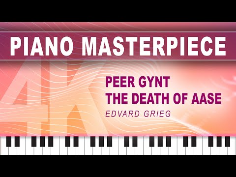 SOOTHz: Peer Gynt - The Death of Aase – Piano Masterpiece by Edvard Grieg | 4K #soothz